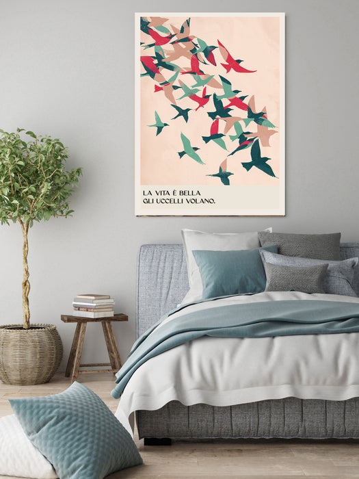 Life is beautiful Bird Art Print
