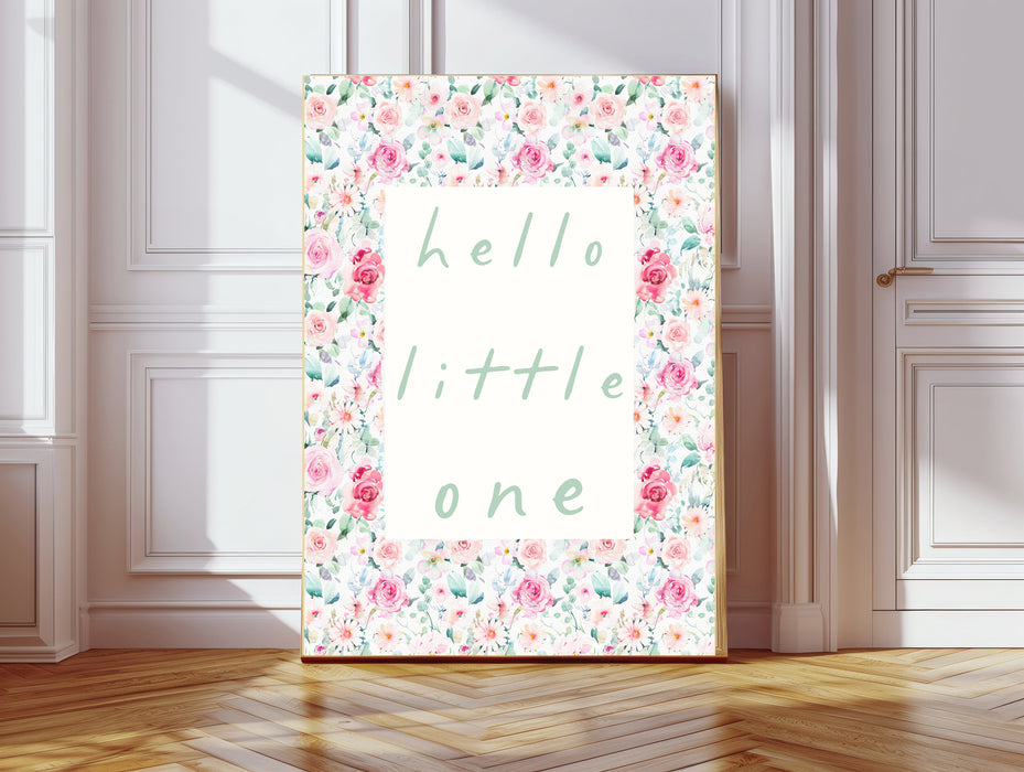 Hello Little One Floral Nursery Art Print
