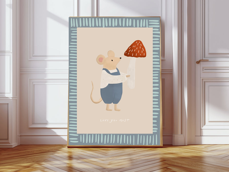 Love You Most Mouse Nursery Art Print