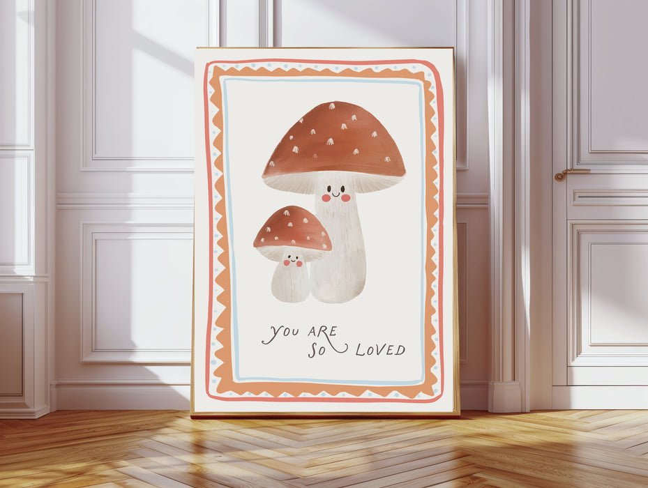 Mushrooms Love Quote Nursery Art Print
