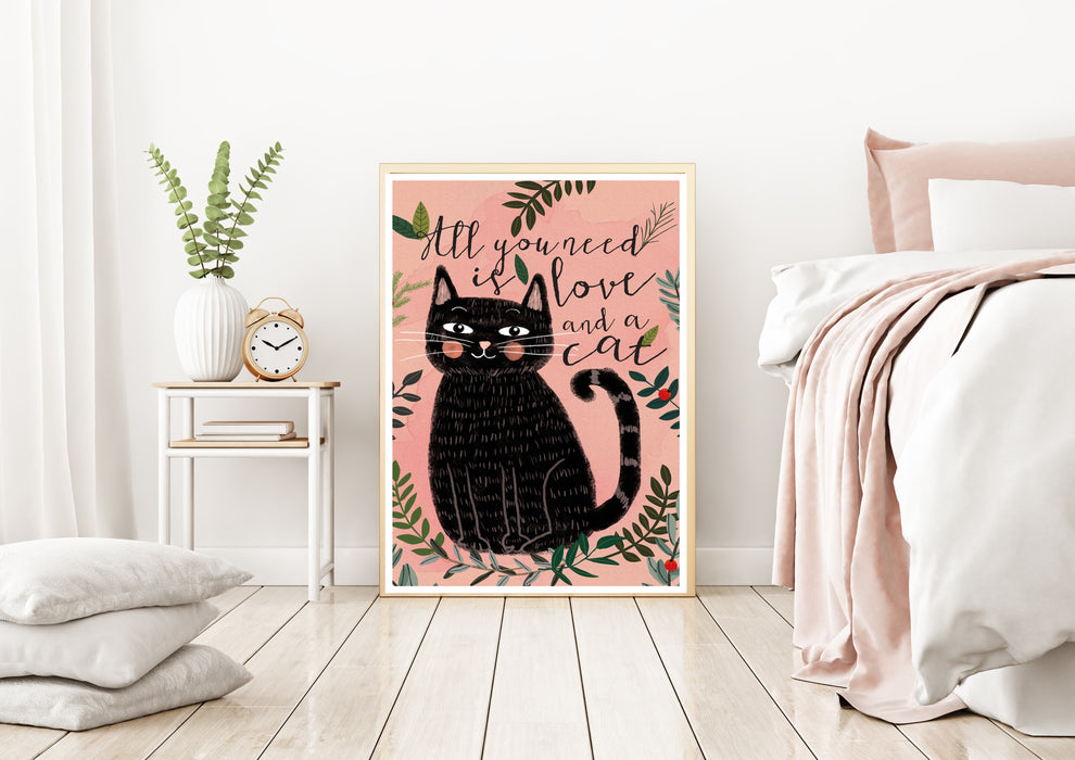 All you Need is Love and a Cat Art Print
