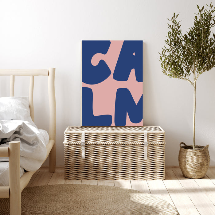 Calm Typography Art Print