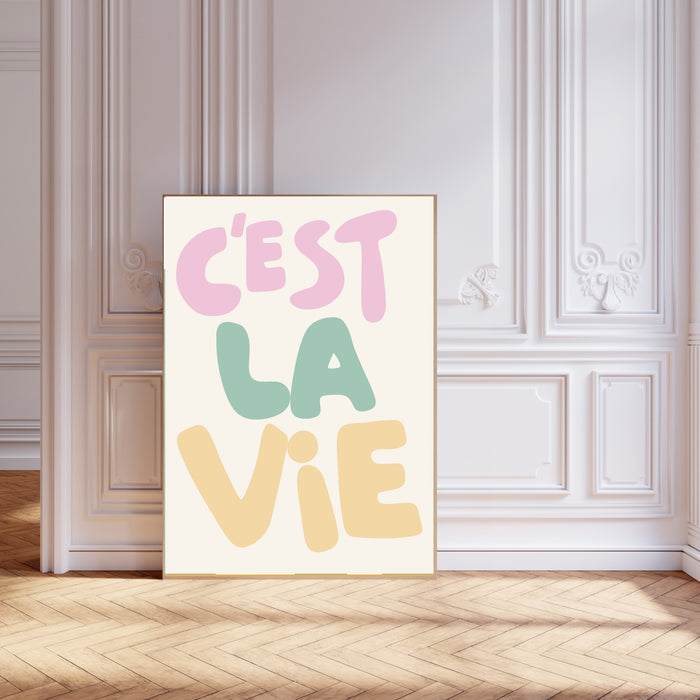 C'est La Vie Typography Art Print