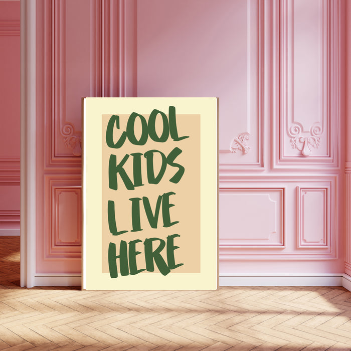 'Cool Kids Live Here' Typography Art Print