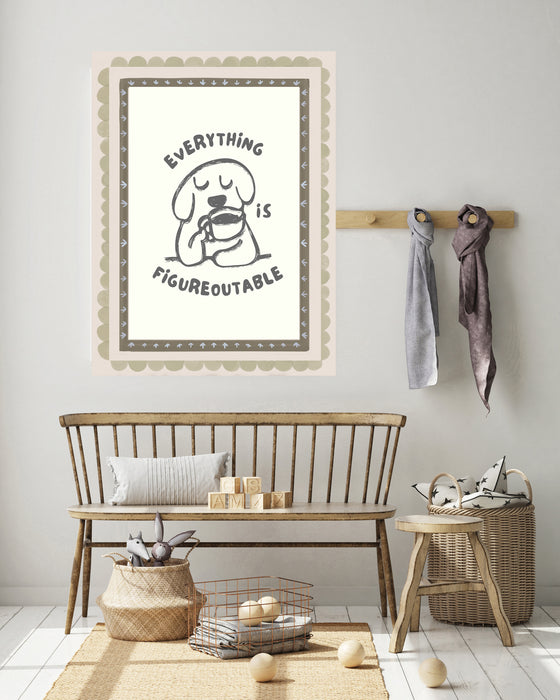 Everything is Figureoutable Dog Quote Art Print