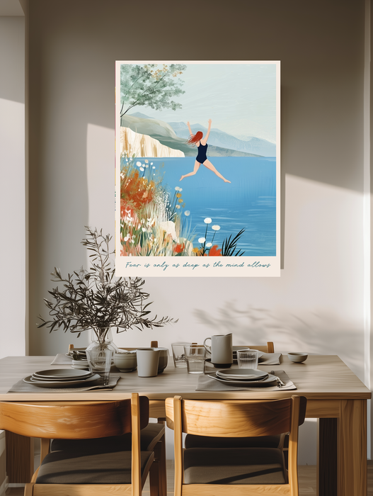 Fear is only as deep as the mind allows wild swimming print above a wooden dining table with olive branches