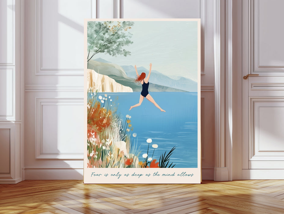 Wild swimming art print of a woman jumping into a blue lake with wildflowers and mountains, with the quote fear is only as deep as the mind allows