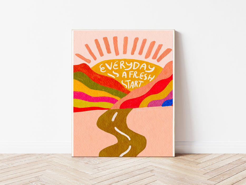 Everyday is a Fresh Start Quote Art Print