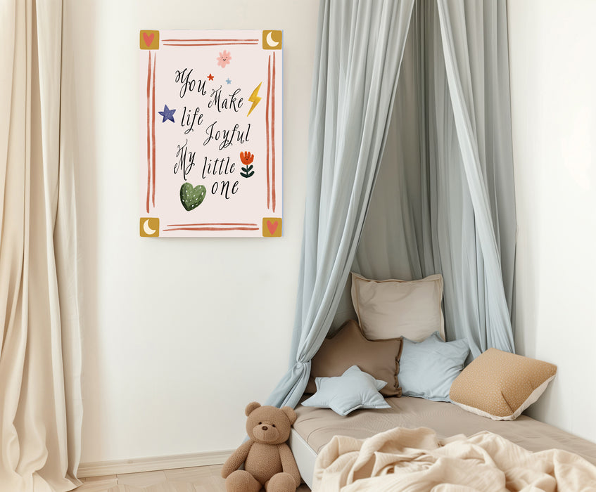 You Make My Life Joyful Quote Nursery Art Print