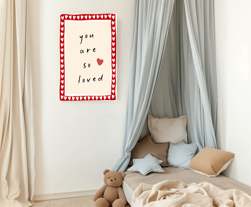 'You are loved' Quote heart Nursery Art Print